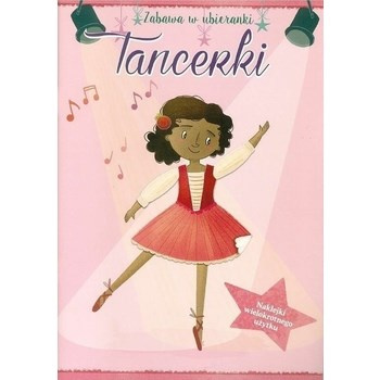 Zabawa w ubieranki II - tancerki