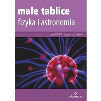 Małe tablice. Fizyka i astronomia