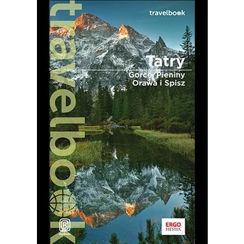 Tatry, Gorce, Pieniny, Orawa i Spisz. Travelbook