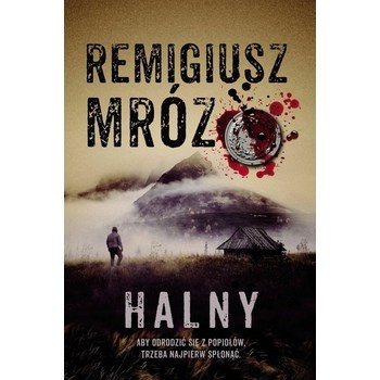 Halny. Remigiusz Mróz