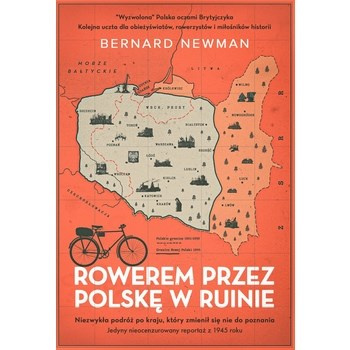 Rowerem przez Polskę w ruinie