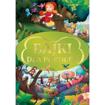 Bajki dla pokoleń