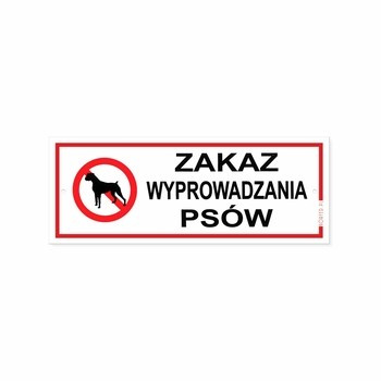 KORFED Tabliczka mała plastikowa ZAKAZ WYPROWADZANIA PSÓW x 1 szt.