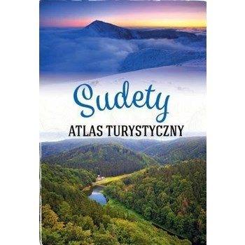 Sudety. Atlas turystyczny