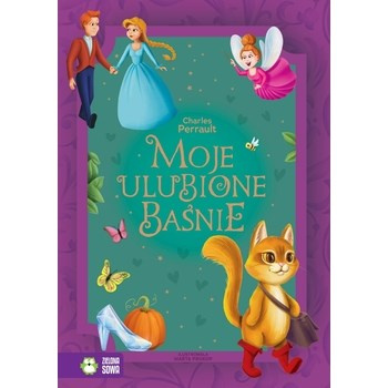 Moje ulubione baśnie. Charles Perrault