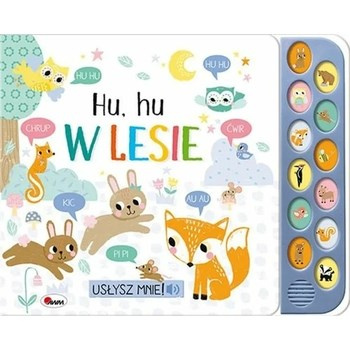 Usłysz mnie Hu Hu w lesie
