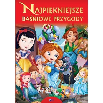 Najpiękniejsze baśniowe przygody