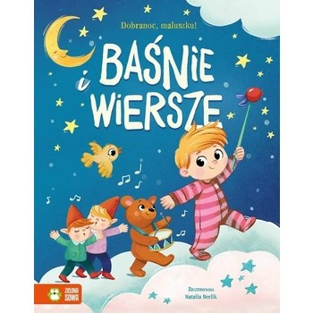 Baśnie i wiersze. Dobranoc, maluszku!