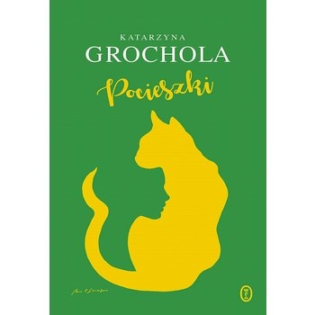 Pocieszki/ Katarzyna Grochola