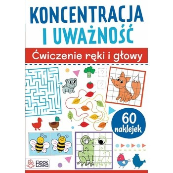 Koncentracja i uważność. Ćwiczenia ręki i głowy.