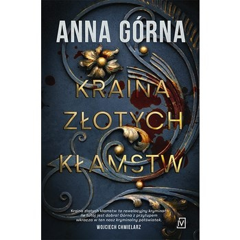 Kraina złotych kłamstw