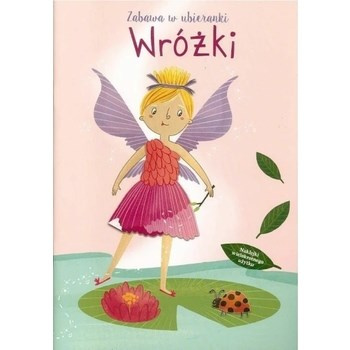 Zabawa w ubieranki II - wróżki