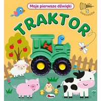 Traktor. Moje pierwsze dźwięki
