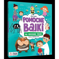 Pomocne bajki. Na codzienne troski