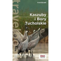 Kaszuby i Bory Tucholskie. Travelbook