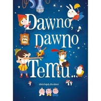 Dawno, dawno temu...